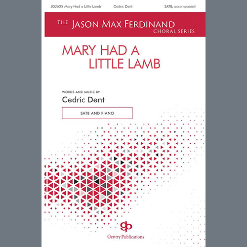 cover: Mary Had A Little Lamb, Cedric Dent