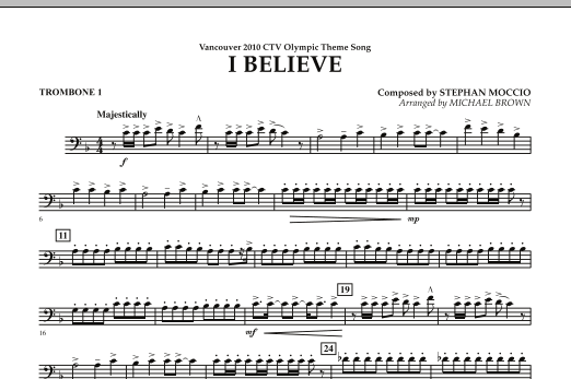 Produktbild zu: I Believe (Vancouver 2010 CTV Olympic Theme Song) - Trombone 1