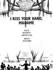 cover: I Kiss Your Hand, Madame, Ralph Erwin, Gesang, Klavier