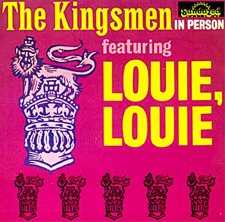 cover: Louie, Louie, The Kingsmen