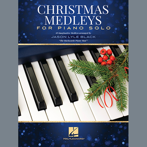 cover: The Christmas Song/It's Beginning To Look Like Christmas/The Most Wonderful Time Of The Year, Jason Lyle Black, Klavier