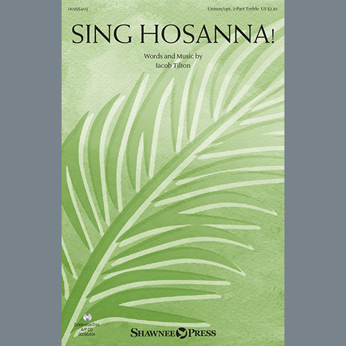 cover: Sing Hosanna!, Jacob Tilton, Chor