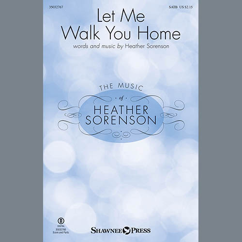 cover: Let Me Walk You Home, Heather Sorenson, Chor