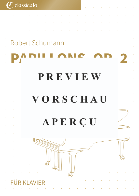 gallery: Papillons, op. 2 - Vereinfachte Fassung, , (piano solo)