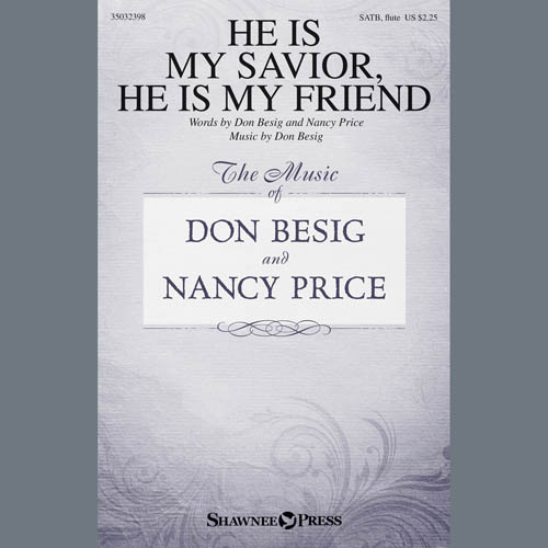 cover: He Is My Savior, He Is My Friend, Don Besig, Chor