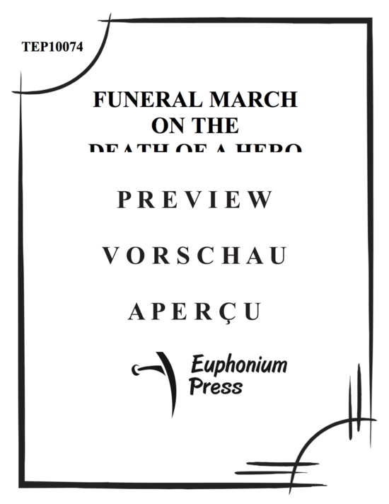 Produktgalerie: Seite 2 von 14 Funeral March on the Death of a Hero , , (Tuba Ensemble EEEE/TTT + Pauken)