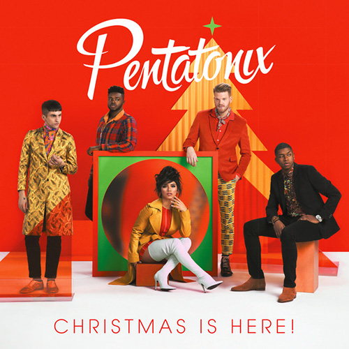 cover: Grown-Up Christmas List, Pentatonix