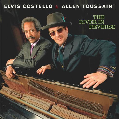 cover: The River In Reverse, Elvis Costello & Allen Toussaint