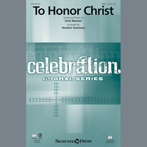 cover: To Honor Christ, Heather Sorenson, Chor