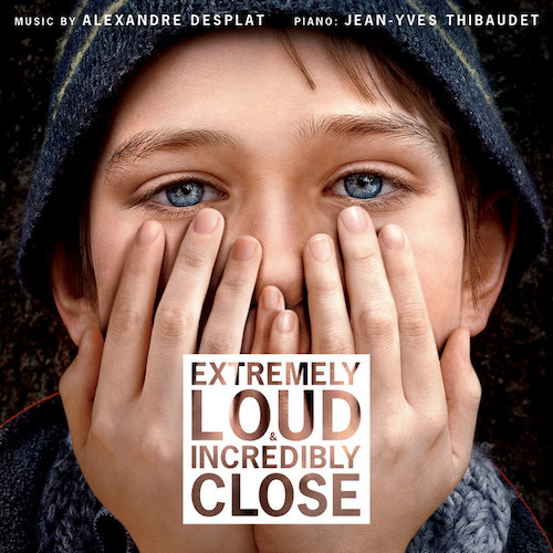cover: Extremely Loud & Incredibly Close, Alexandre Michel Desplat