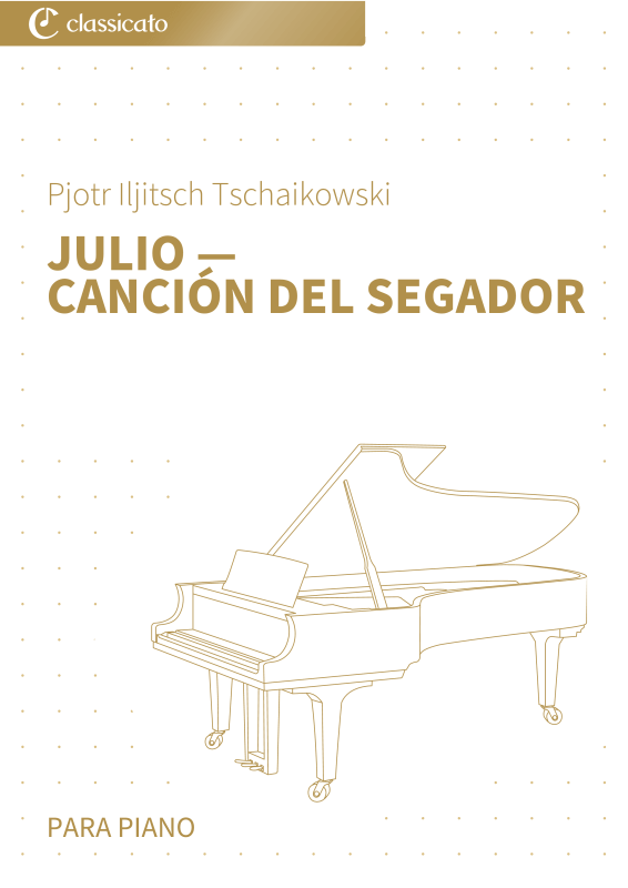Product picture to: Julio - Canción del segador - versión simplificadaPjotr Iljitsch Tschaikowski