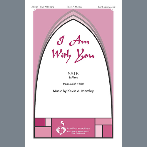 cover: I Am With You, Kevin A. Memley, Chor