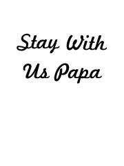 Produktbild zu: Stay With Us Papa