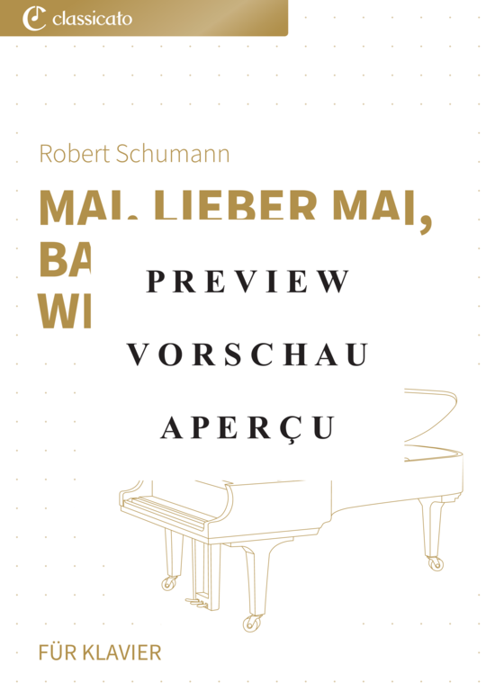 gallery: Mai, lieber Mai, Bald bist du wieder da! - Nr. 13 aus Album für die Jugend op. 68 , , (Klavier Solo)