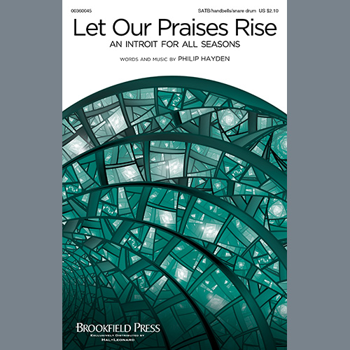 cover: Let Our Praises Rise (An Introit For All Seasons), Philip M. Hayden