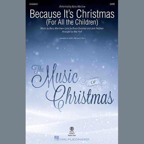 cover: Because It's Christmas (For All the Children) (arr. Mac Huff), Barry Manilow