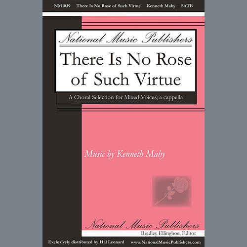cover: There Is No Rose Of Such Virtue, Kenneth Mahy, Chor