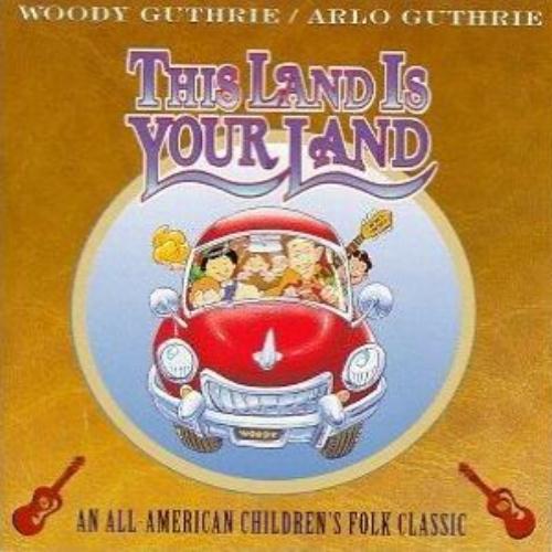 cover: This Land Is Your Land, Woody & Arlo Guthrie