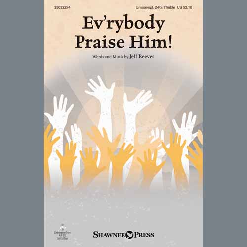 cover: Ev'rybody Praise Him!, Jeff Reeves