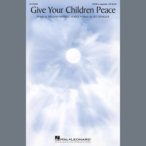 cover: Give Your Children Peace, Lee Dengler, Chor
