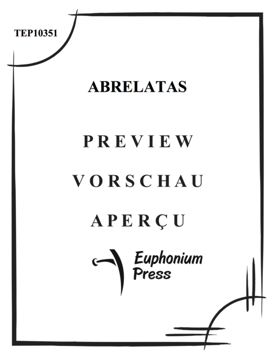Produktgalerie: Seite 2 von 21 Abrelatas , , (Euphonium Duett + opt. Percussion)