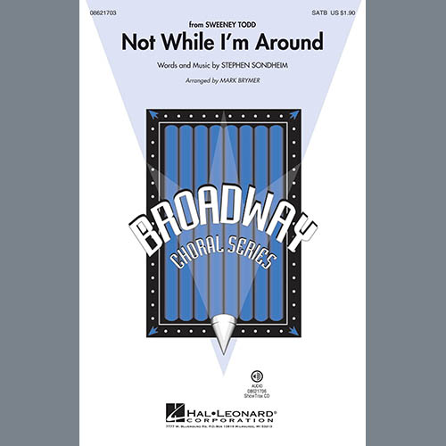 cover: Not While I'm Around (from Sweeney Todd) (arr. Mark Brymer), Stephen Sondheim