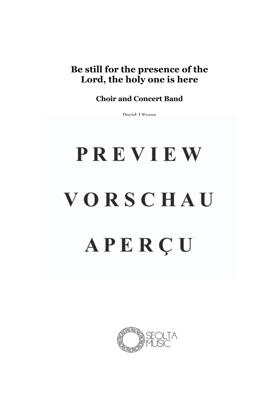 Produktgalerie: Seite 4 von 11 Be still for the presence of the Lord, , Gemischter Chor und Concert Band