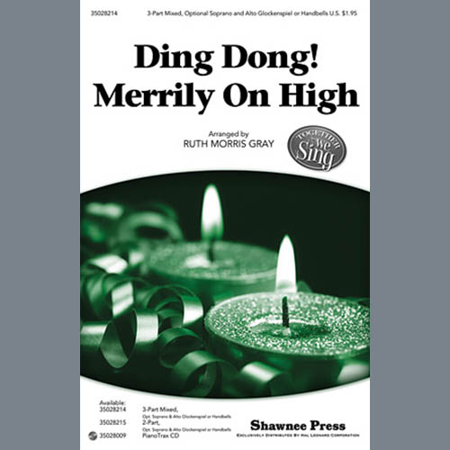 cover: Ding Dong! Merrily On High!, Ruth Morris Gray, Chor