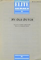 cover: My Old Dutch, Charles Ingle