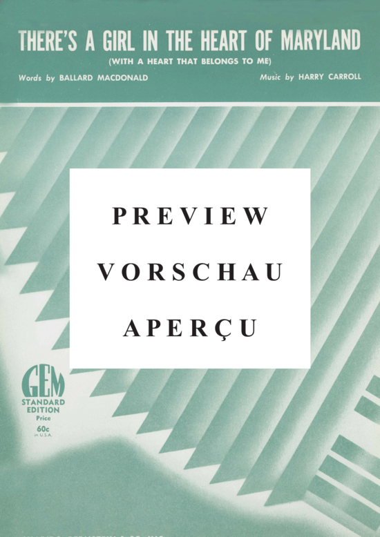 Produktgalerie: Seite 2 von 8 There's A Girl In The Heart Of Maryland (With A Heart That Belongs To Me) , Popular Standard, (Klavier und Gesang)
