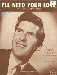 cover: I'll Need Your Love, Edmund Hockridge