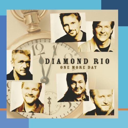 cover: One More Day (With You), Diamond Rio
