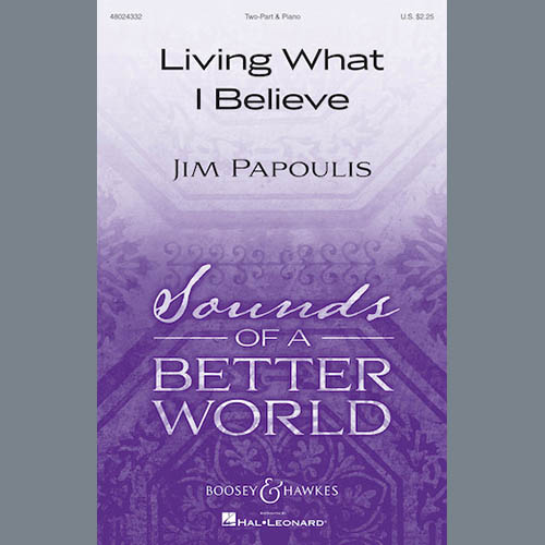 cover: Living What I Believe, Jim Papoulis, Chor