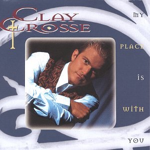 cover: My Place Is With You, Clay Crosse, Gesang, Klavier