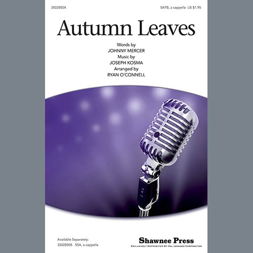 cover: Autumn Leaves (arr. Ryan O'Connell), Johnny Mercer, Chor