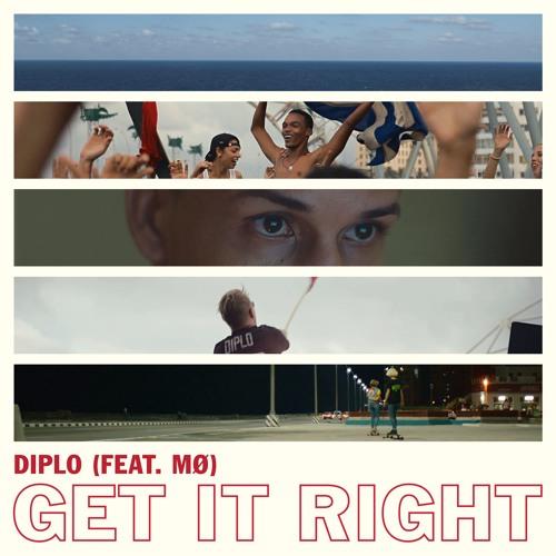 cover: Get It Right (featuring MO), Diplo