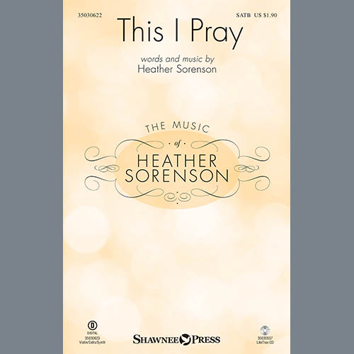 cover: This I Pray, Heather Sorenson, Chor