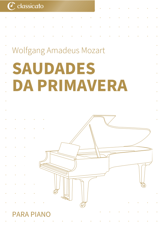 Produktbild zu: Saudades da primavera - versão simplificadaWolfgang Amadeus Mozart
