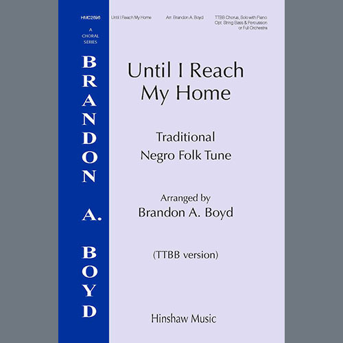 cover: Until I Reach My Home, Brandon A. Boyd, Chor