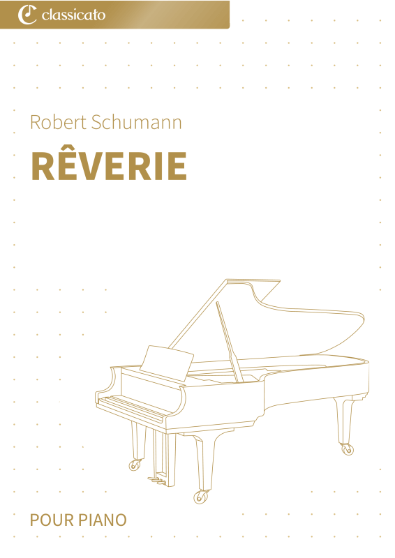 Produktbild zu: Rêverie - Scènes d´enfants, op. 15 no 7 - Version pour piano simplifiéeRobert Schumann