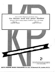 cover: Go Home And Tell Your Mother, Robert Montgomery