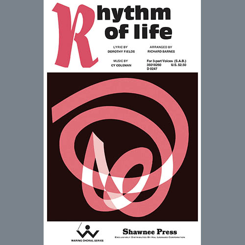 cover: The Rhythm Of Life (from Sweet Charity) (arr. Richard Barnes), Cy Coleman and Dorothy Fields