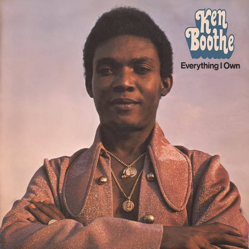 cover: Everything I Own, Ken Boothe