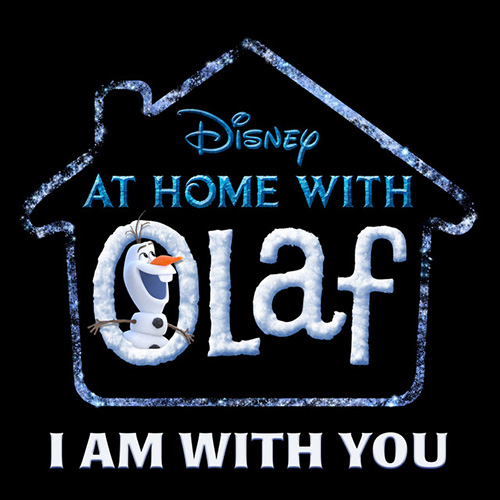 cover: I Am With You (from Disney's At Home with Olaf), Josh Gad