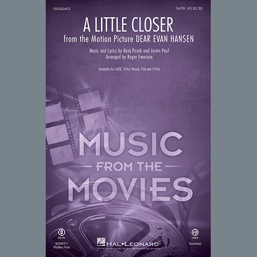 cover: A Little Closer (from Dear Evan Hansen) (arr. Roger Emerson), Pasek & Paul, Chor
