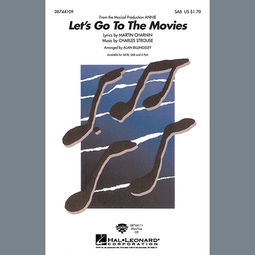 cover: Let's Go To The Movies (from Annie) (arr. Alan Billingsley), Charles Strouse