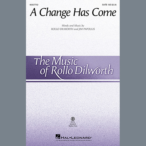 cover: A Change Has Come, Rollo Dilworth & Jim Papoulis, Chor