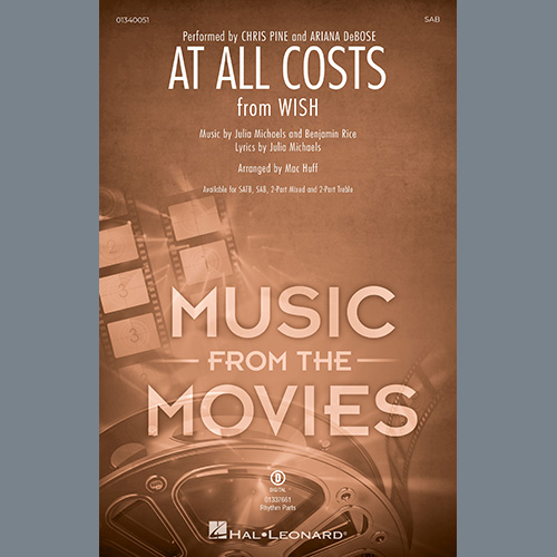 cover: At All Costs (from Wish) (arr. Mac Huff), Chris Pine and Ariana DeBose, Chor