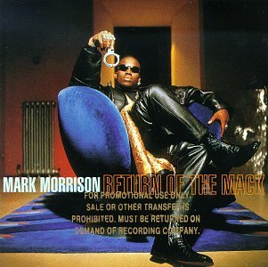 cover: Return Of The Mack, Mark Morrison