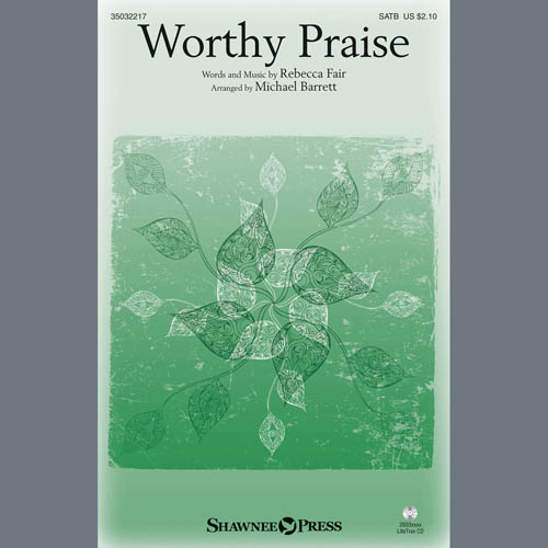 cover: Worthy Praise (arr. Michael Barrett), Rebecca Fair, Chor